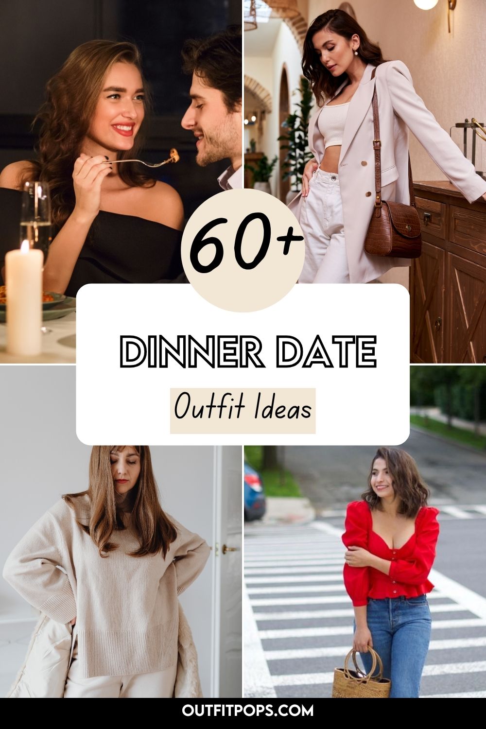 Dinner Date Outfit Ideas