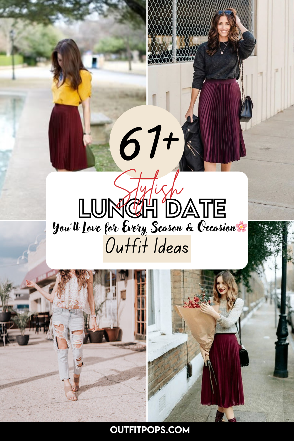 Lunch Date Outfit Ideas